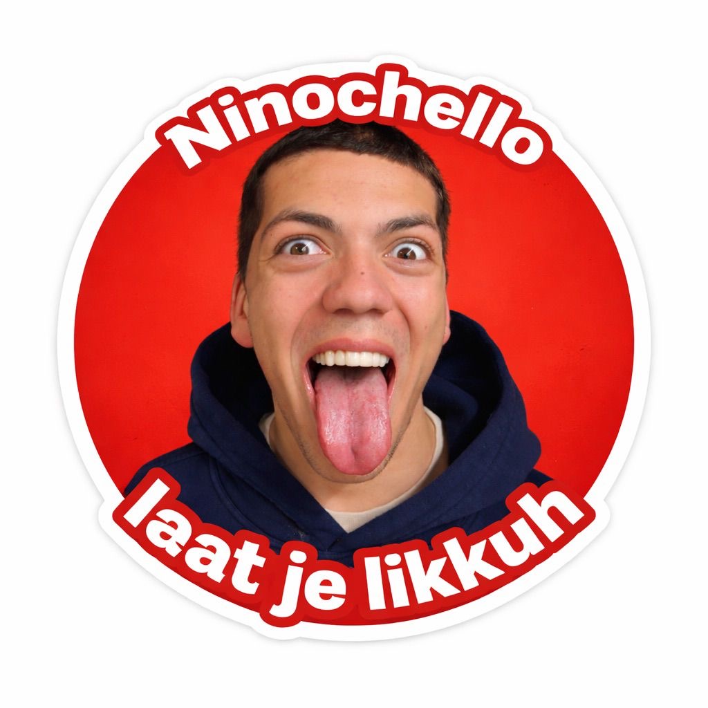 Ninochello “Laat Je Likkuh” Sticker